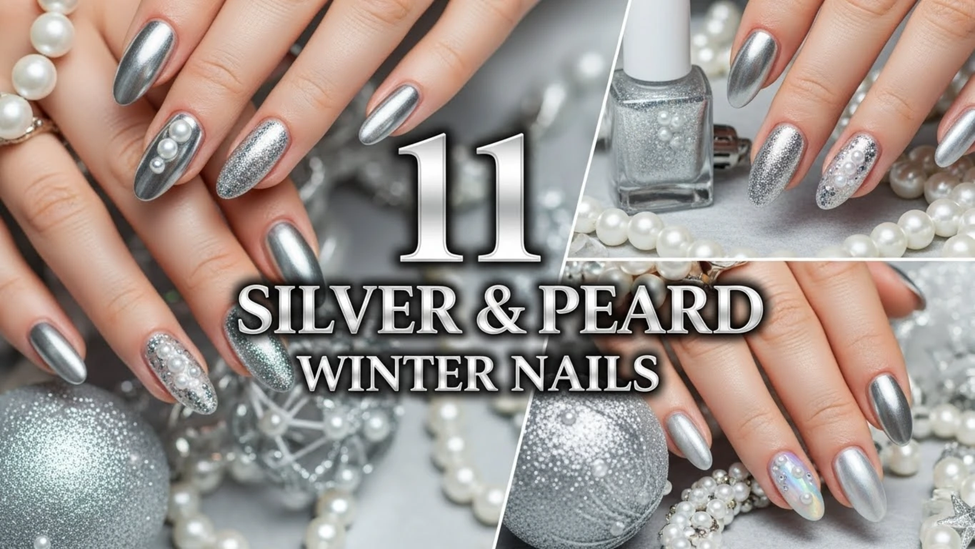 11 Silver & Pearl Winter Nail Ideas